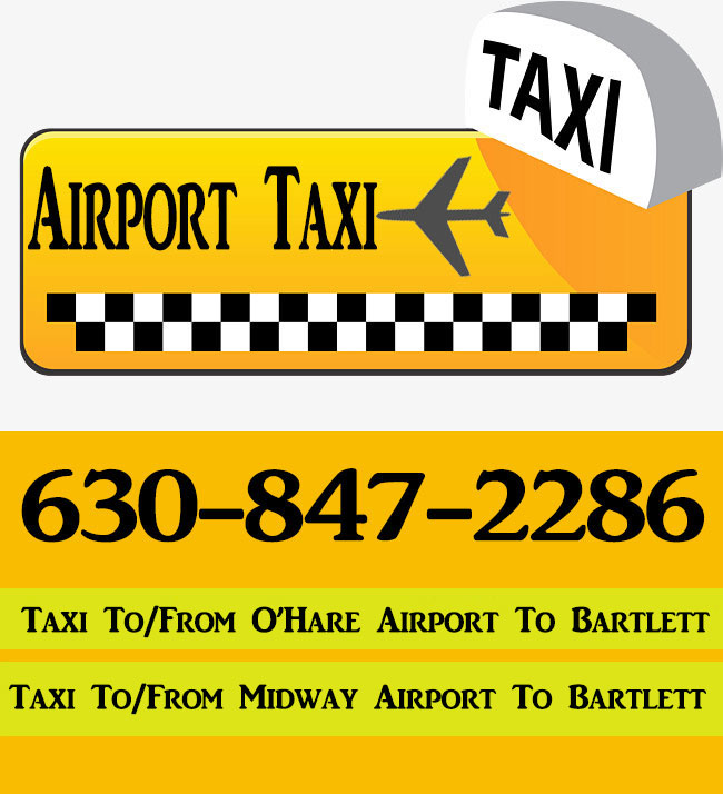 Taxi To/From O’Hare Midway Airport To Bartlett