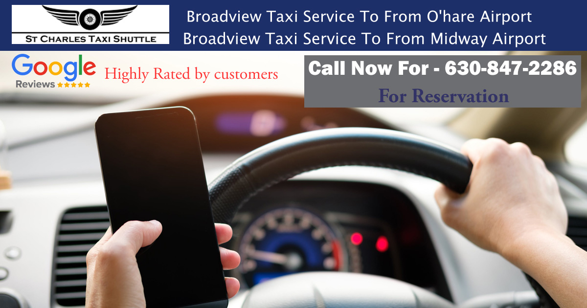 Broadview Taxi To/From O’Hare Airport IL Broadview ☎ 630-847-2286